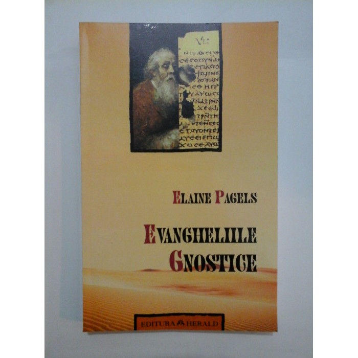 EVANGHELIILE GNOSTICE - Elaine Pagels